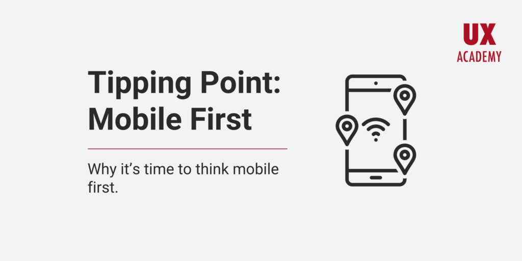 Mobile First