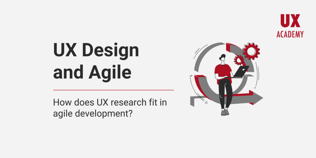 UX Design and Agile