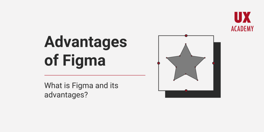 what are the advantages of figma