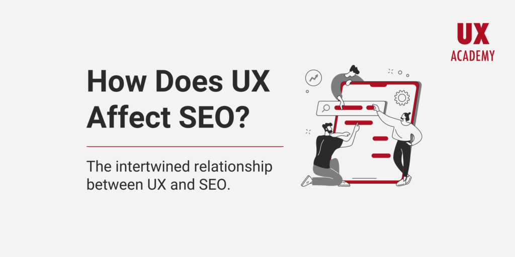 How Does UX Affect SEO
