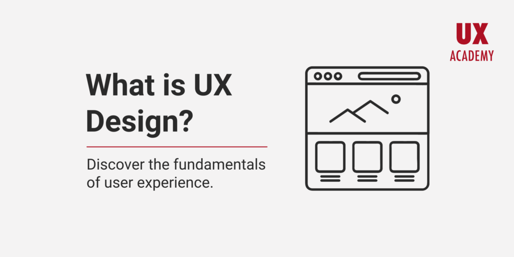 What is UX Design